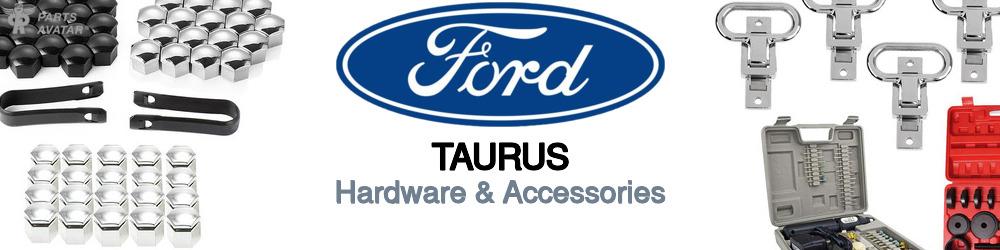 Discover Ford Taurus Car Hardware and Fuses For Your Vehicle