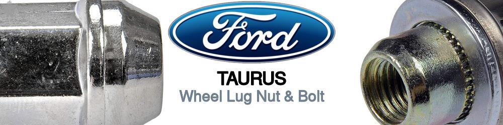 Ford Taurus Wheel Lug Nut & Bolt