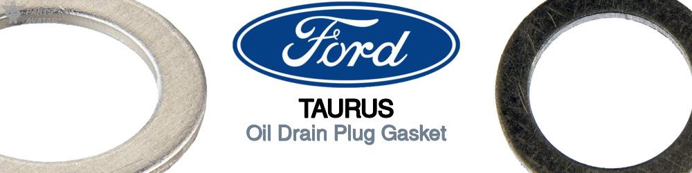 Discover Ford Taurus Drain Plug Gaskets For Your Vehicle