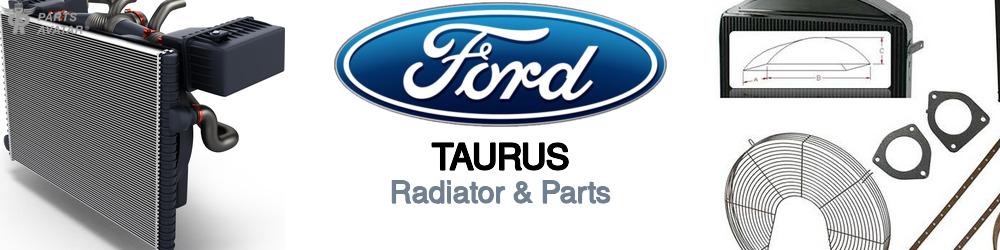 Discover Ford Taurus Radiator & Parts For Your Vehicle