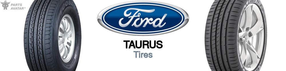 Discover Ford Taurus Tires For Your Vehicle