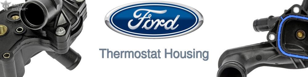 Discover Ford Thermostat Housings For Your Vehicle