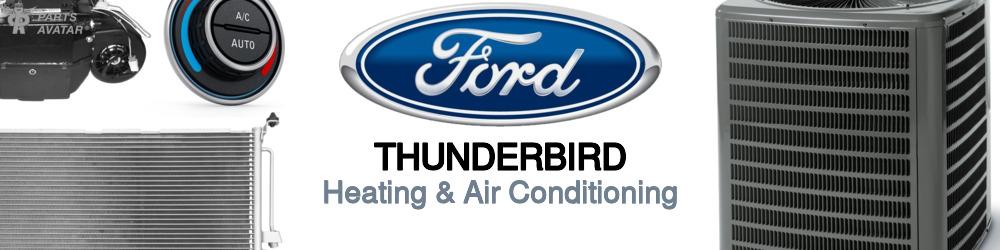 Discover Ford Thunderbird Heating and Air Conditioning For Your Vehicle