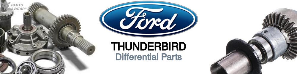 Discover Ford Thunderbird Differential Parts For Your Vehicle
