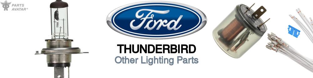 Discover Ford Thunderbird Lighting Components For Your Vehicle