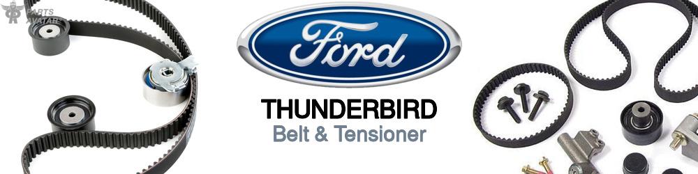 Discover Ford Thunderbird Drive Belts For Your Vehicle