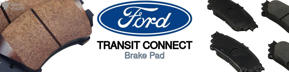 Discover Ford Transit connect Brake Pads For Your Vehicle