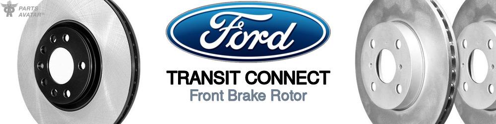Discover Ford Transit connect Front Brake Rotors For Your Vehicle