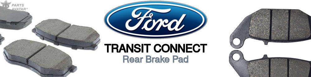 Discover Ford Transit connect Rear Brake Pads For Your Vehicle