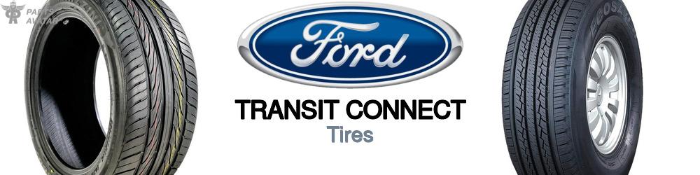 Discover Ford Transit connect Tires For Your Vehicle