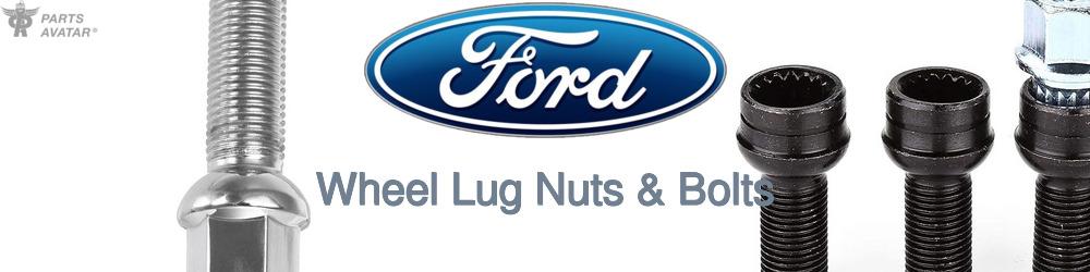 Discover Ford Wheel Lug Nuts & Bolts For Your Vehicle