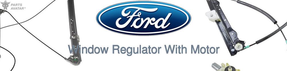 Discover Ford Windows Regulators with Motor For Your Vehicle