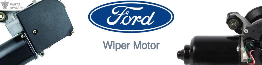Discover Ford Wiper Motors For Your Vehicle