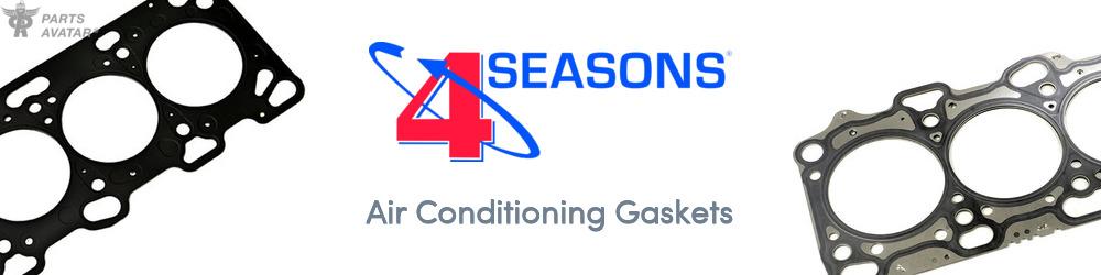 Discover FOUR SEASONS AC Gaskets For Your Vehicle