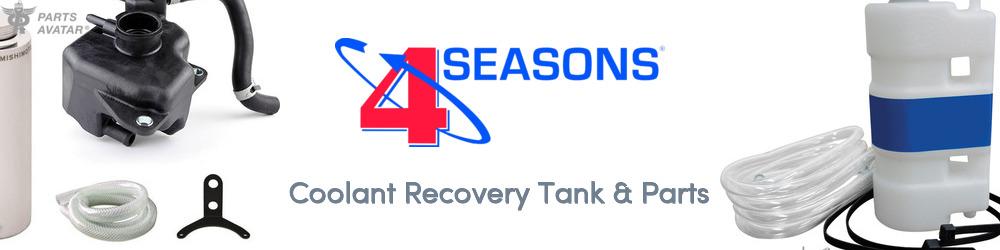 Discover FOUR SEASONS Coolant Tanks For Your Vehicle