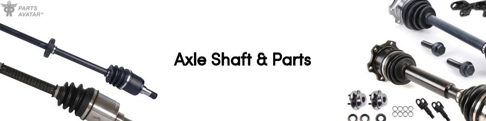 Discover Axle Shaft & Parts For Your Vehicle