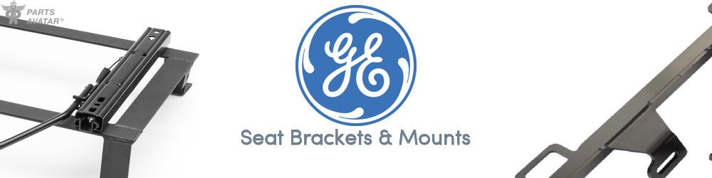 Discover General Electric Seat Brackets & Mounts For Your Vehicle