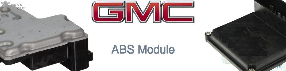 Discover Gmc ABS Modules For Your Vehicle