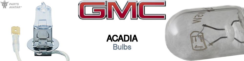 Discover Gmc Acadia Bulb For Your Vehicle