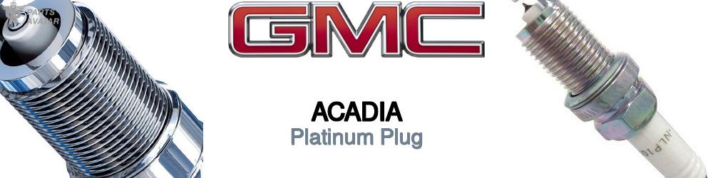 Discover Gmc Acadia Spark Plugs For Your Vehicle