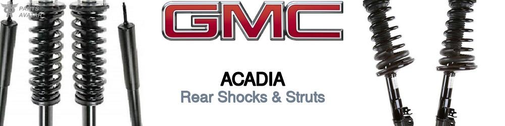 Discover Gmc Acadia Strut Assemblies For Your Vehicle