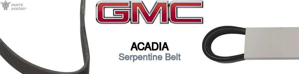 Discover Gmc Acadia Serpentine Belts For Your Vehicle