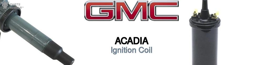 Discover Gmc Acadia Ignition Coils For Your Vehicle