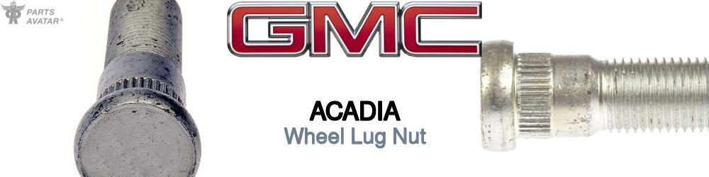 Discover Gmc Acadia Lug Nuts For Your Vehicle