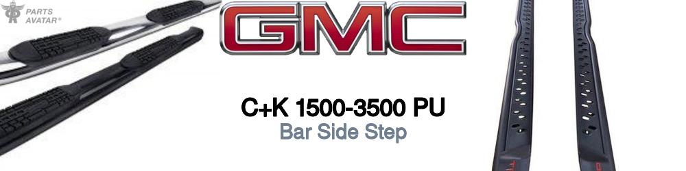 Discover Gmc C+k 1500-3500 pu Side Steps For Your Vehicle