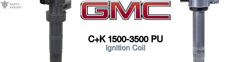 Discover Gmc C+k 1500-3500 pu Ignition Coil For Your Vehicle