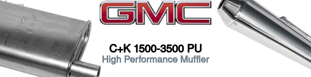 Discover Gmc C+k 1500-3500 pu Mufflers For Your Vehicle