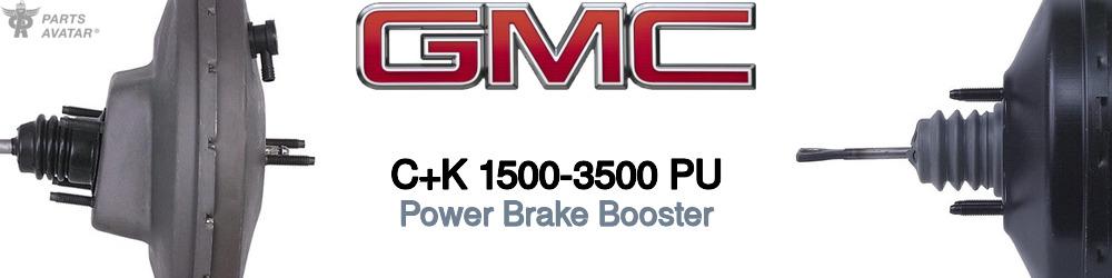 Discover Gmc C+k 1500-3500 pu Power Brake Boosters For Your Vehicle