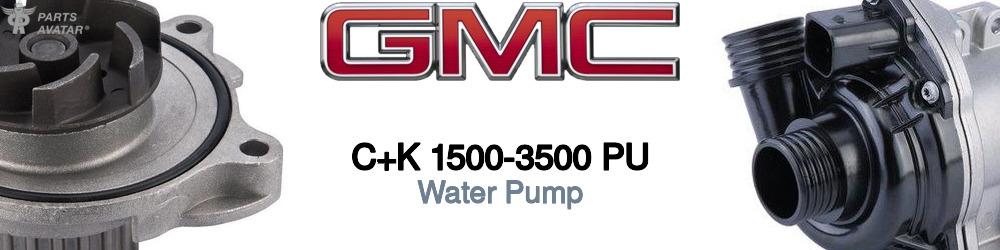 Discover Gmc C+k 1500-3500 pu Water Pumps For Your Vehicle