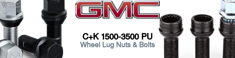 Discover Gmc C+k 1500-3500 pu Wheel Lug Nuts & Bolts For Your Vehicle