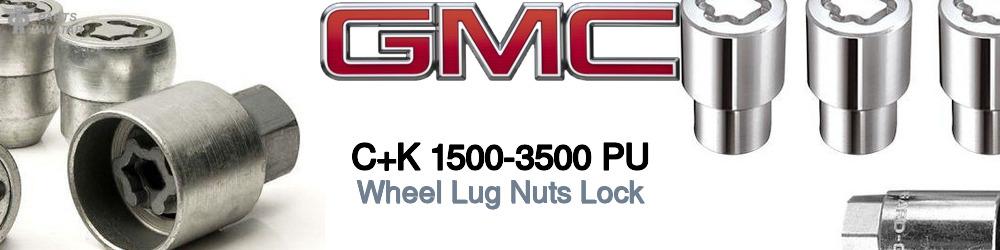 Discover Gmc C+k 1500-3500 pu Wheel Lug Nuts Lock For Your Vehicle
