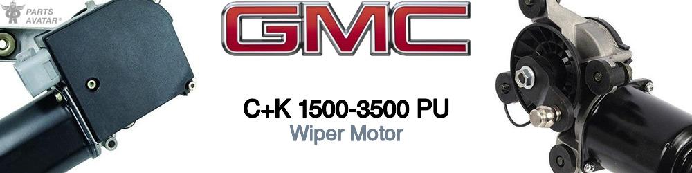 Discover Gmc C+k 1500-3500 pu Wiper Motors For Your Vehicle