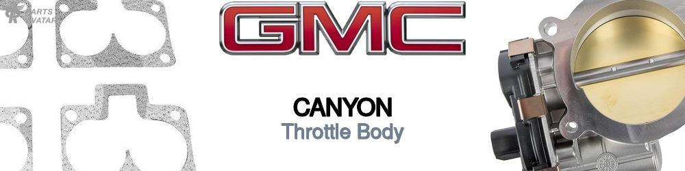 Discover Gmc Canyon Throttle Body For Your Vehicle