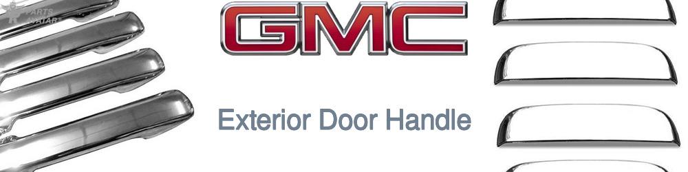 Discover Gmc Exterior Door Handles For Your Vehicle
