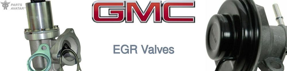 Discover Gmc EGR Valves For Your Vehicle