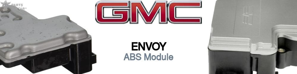 Discover Gmc Envoy ABS Modules For Your Vehicle