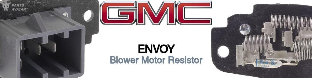 Discover Gmc Envoy Blower Motor Resistors For Your Vehicle