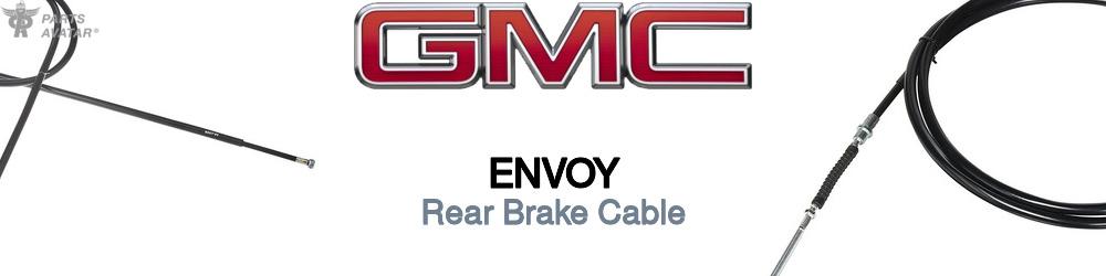 Discover Gmc Envoy Rear Brake Cable For Your Vehicle