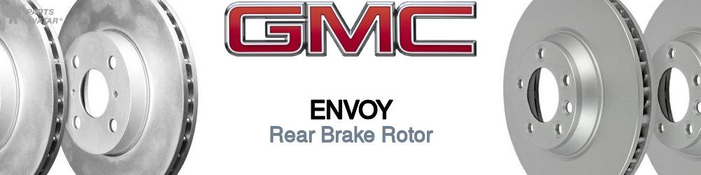 Discover Gmc Envoy Rear Brake Rotors For Your Vehicle