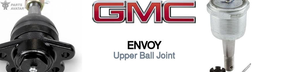 Discover Gmc Envoy Upper Ball Joint For Your Vehicle