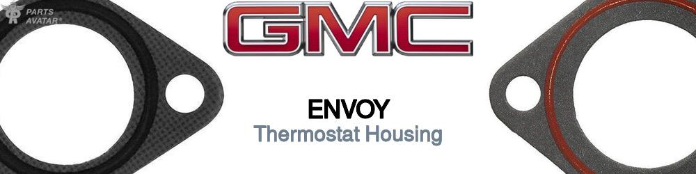 Discover Gmc Envoy Thermostat Housings For Your Vehicle