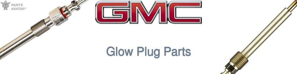 Discover Gmc Glow Plug Parts For Your Vehicle