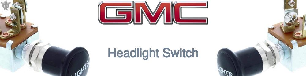 Discover Gmc Light Switches For Your Vehicle