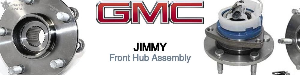 Discover Gmc Jimmy Front Hub Assemblies For Your Vehicle