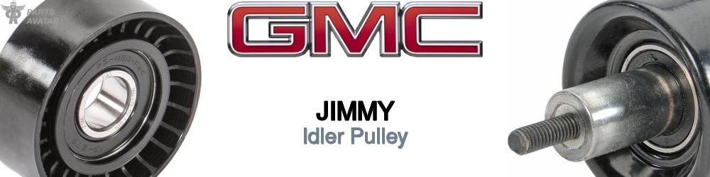 Discover Gmc Jimmy Idler Pulleys For Your Vehicle