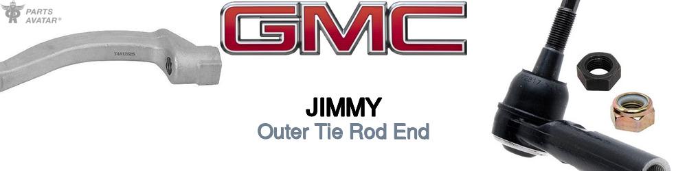 Discover Gmc Jimmy Outer Tie Rods For Your Vehicle